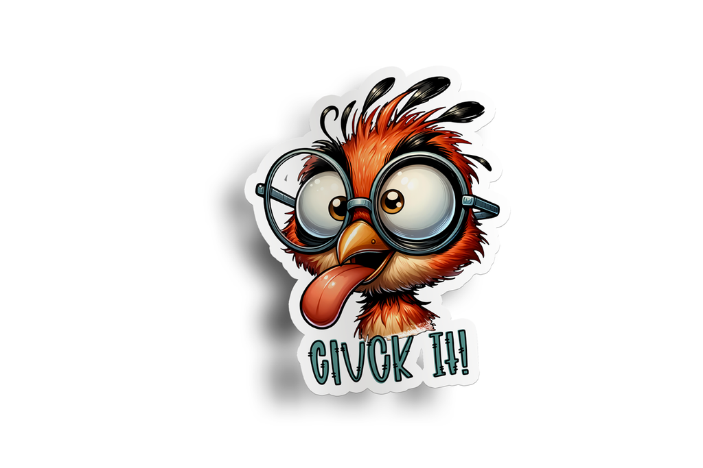 Cluck IT Chicken Sticker