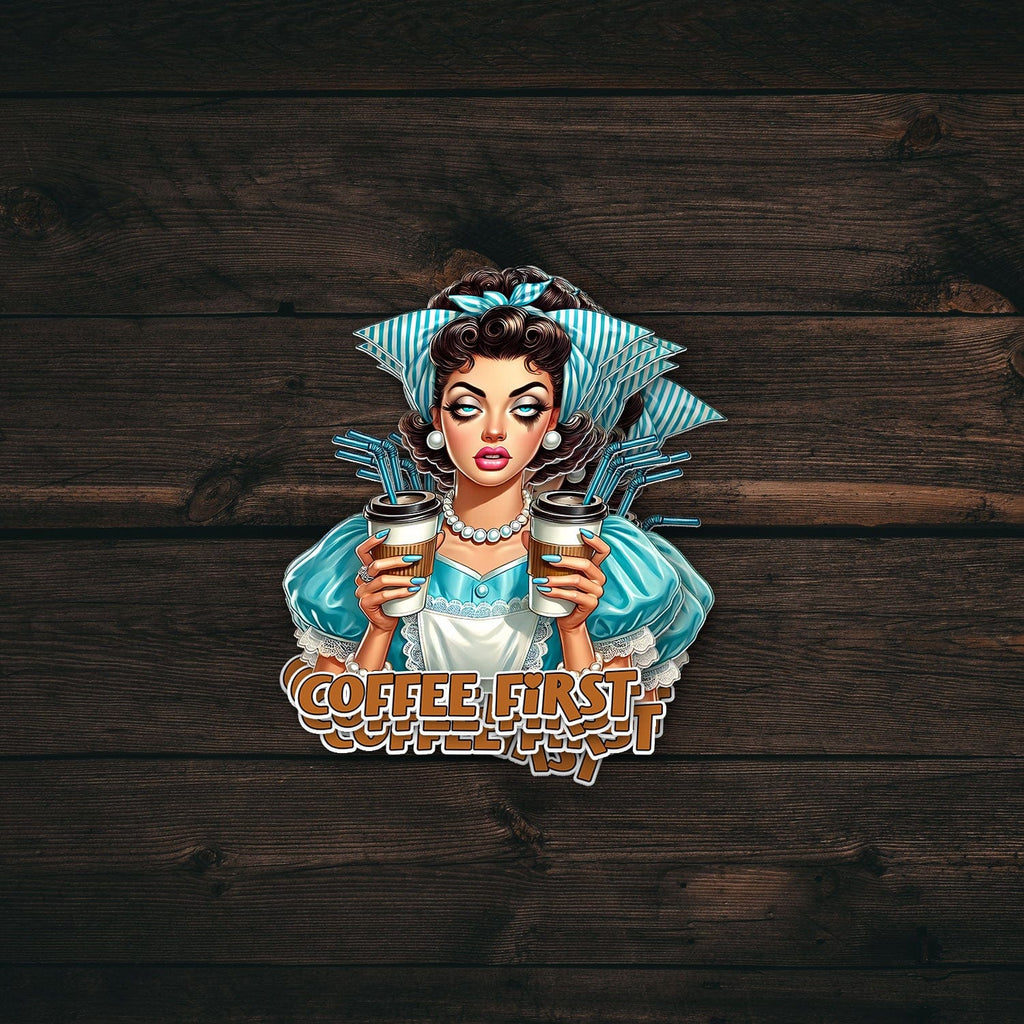 Coffee First Housewife Sticker