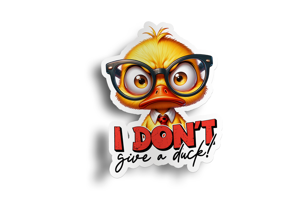 I Don't Give a Duck Sticker