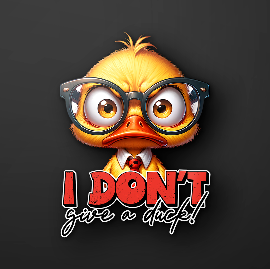 I Don't Give a Duck Sticker