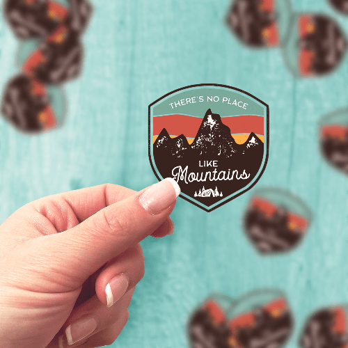 There's No Place Like Mountains Sticker