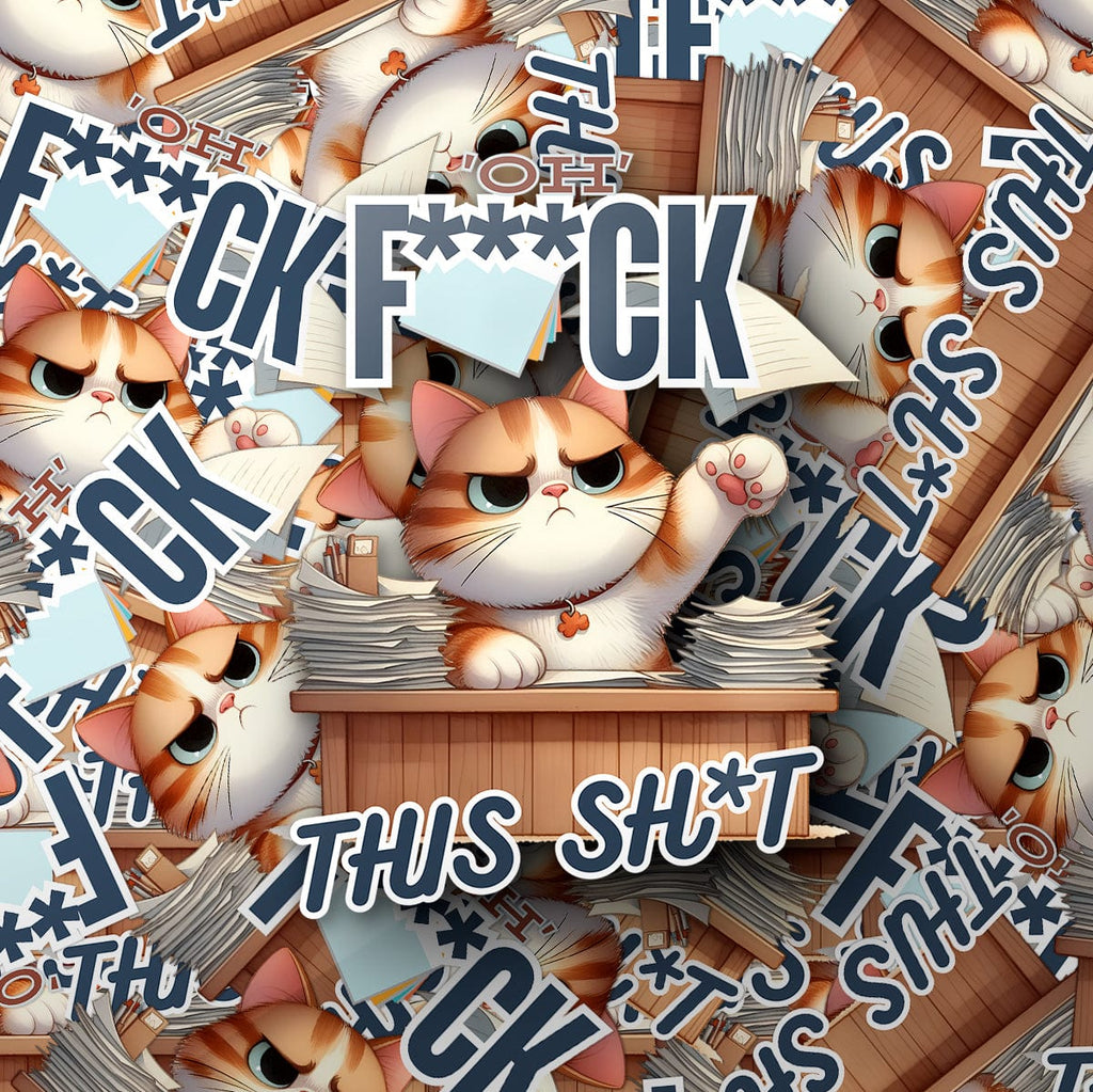 Oh F-ck this Shit Sticker