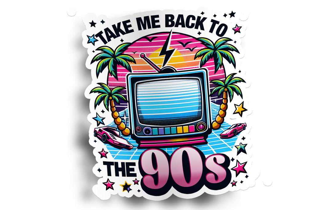 Take Me Back to the 90s Sticker