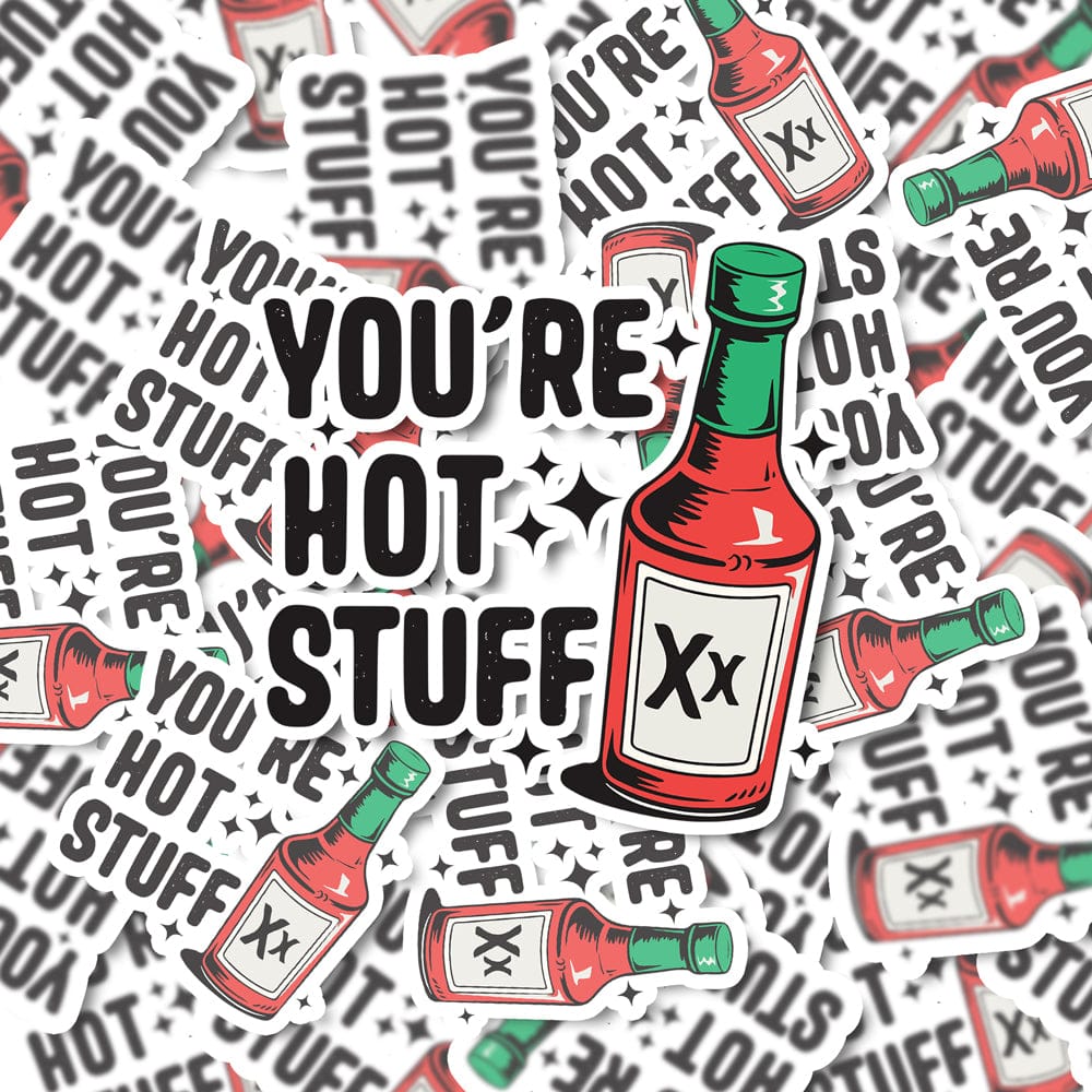 Your Hot Stuff Sticker